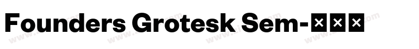 Founders Grotesk Sem字体转换